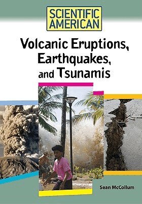 Sean McCollum - Volcanic Eruptions, Earthquakes, and Tsunamis, Inbunden. Tillgänglighet: Tillfälligt slut