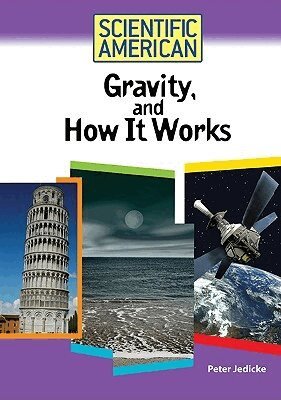 Peter Jedicke - Gravity, and How It Works, Inbunden. Tillgänglighet: Tillfälligt slut