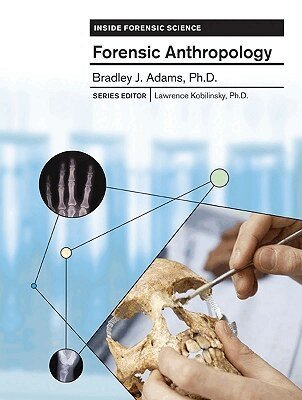 Bradley Adams - Forensic Anthropology, Inbunden. Tillgänglighet: Tillfälligt slut