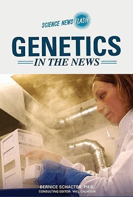 Bernice Schacter - Genetics in the News, Inbunden. Tillgänglighet: Tillfälligt slut