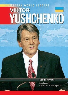 Dennis Abrams - Viktor Yushchenko, Inbunden. Tillgänglighet: Tillfälligt slut