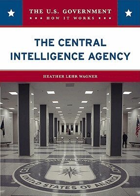 Heather Lehr Wagner - Central Intelligence Agency, Inbunden. Tillgänglighet: Tillfälligt slut