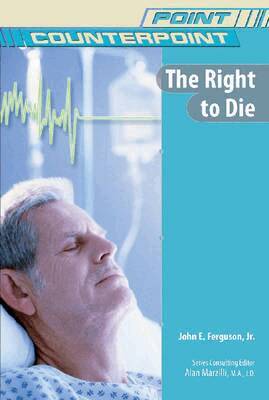 John E. Ferguson, Alan Marzilli - Right to Die, Inbunden. Tillgänglighet: Tillfälligt slut