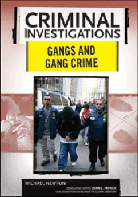 Michael Newton - Gangs and Gang Crime, Inbunden. Tillgänglighet: Tillfälligt slut