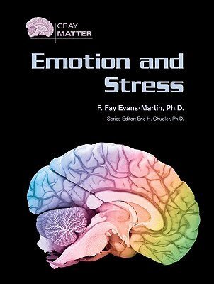 F. Fay Evans-Martin - Emotion and Stress, Inbunden. Tillgänglighet: Tillfälligt slut