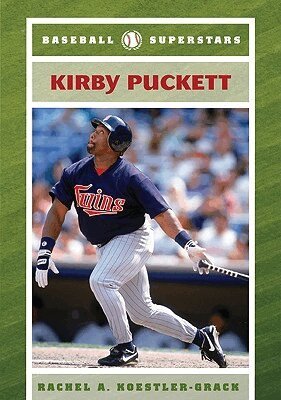 Rachel A. Koestler-Grack - Kirby Puckett, Inbunden. Tillgänglighet: Tillfälligt slut