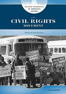 Tim McNeese - Civil Rights Movement, Inbunden. Tillgänglighet: Tillfälligt slut