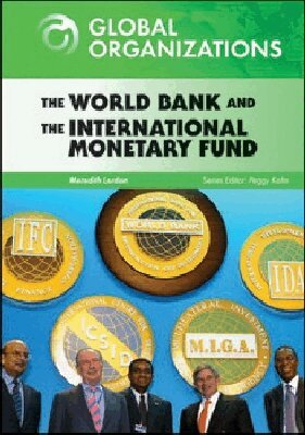 Meredith Lordan, Peggy Kahn - World Bank and the International Monetary Fund, Inbunden. Tillgänglighet: Tillfälligt slut