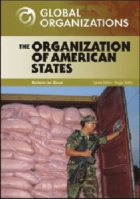 Barbara Lee Bloom - Organization of American States, Inbunden. Tillgänglighet: Tillfälligt slut