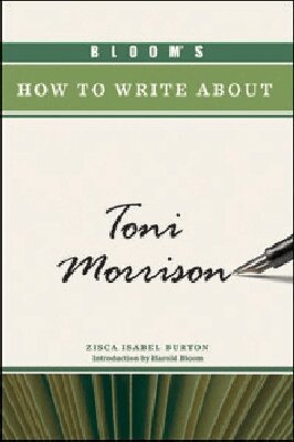 Zisca Isabel Burton - Bloom's How to Write About Toni Morrison, Inbunden. Tillgänglighet: Tillfälligt slut
