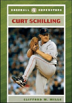 Clifford W. Mills - Curt Schilling, Inbunden. Tillgänglighet: Tillfälligt slut