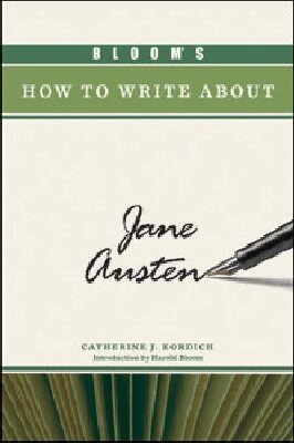 Catherine J. Kordich, Harold Bloom - Bloom's How to Write About Jane Austen, Inbunden. Tillgänglighet: Tillfälligt slut