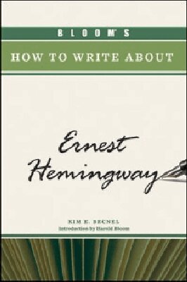 Kim Becnel - Bloom's How to Write About Ernest Hemingway, Inbunden. Tillgänglighet: Tillfälligt slut