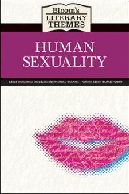 Harold Bloom, Blake Hobby - Human Sexuality, Inbunden. Tillgänglighet: Tillfälligt slut