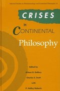 Crises in Continental Philosophy