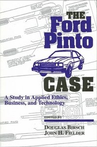 Ford pinto case whistleblowing #2