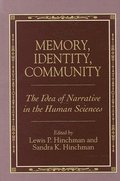 Memory, Identity, Community