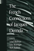 French Connections of Jacques Derrida