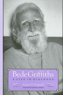 Judson B. Trapnell - Bede Griffiths, Inbunden