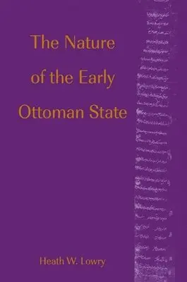 Nature of the Early Ottoman State