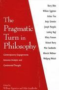 The Pragmatic Turn in Philosophy