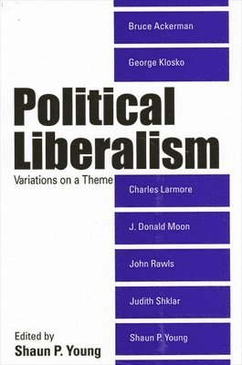 Shaun P. Young - Political Liberalism, Inbunden. Tillgänglighet: Tillfälligt slut