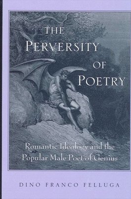 Perversity of Poetry av Dino Franco Felluga