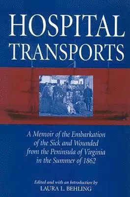 Laura L. Behling - Hospital Transports, Inbunden. Tillgänglighet: Tillfälligt slut