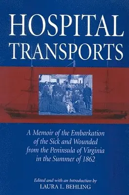 Laura L. Behling - Hospital Transports, Häftad. Tillgänglighet: Tillfälligt slut