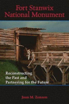 Joan M. Zenzen - Fort Stanwix National Monument, Häftad. Tillgänglighet: Lägg i varukorg