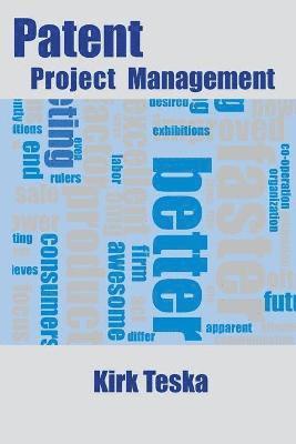 Kirk Teska - Patent Project Management, Häftad