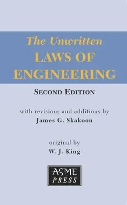 W. J. King - Unwritten Laws of Engineering, Häftad. Tillgänglighet: Lägg i varukorg