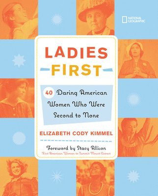 Elizabeth C. Kimmel - Ladies First, Inbunden
