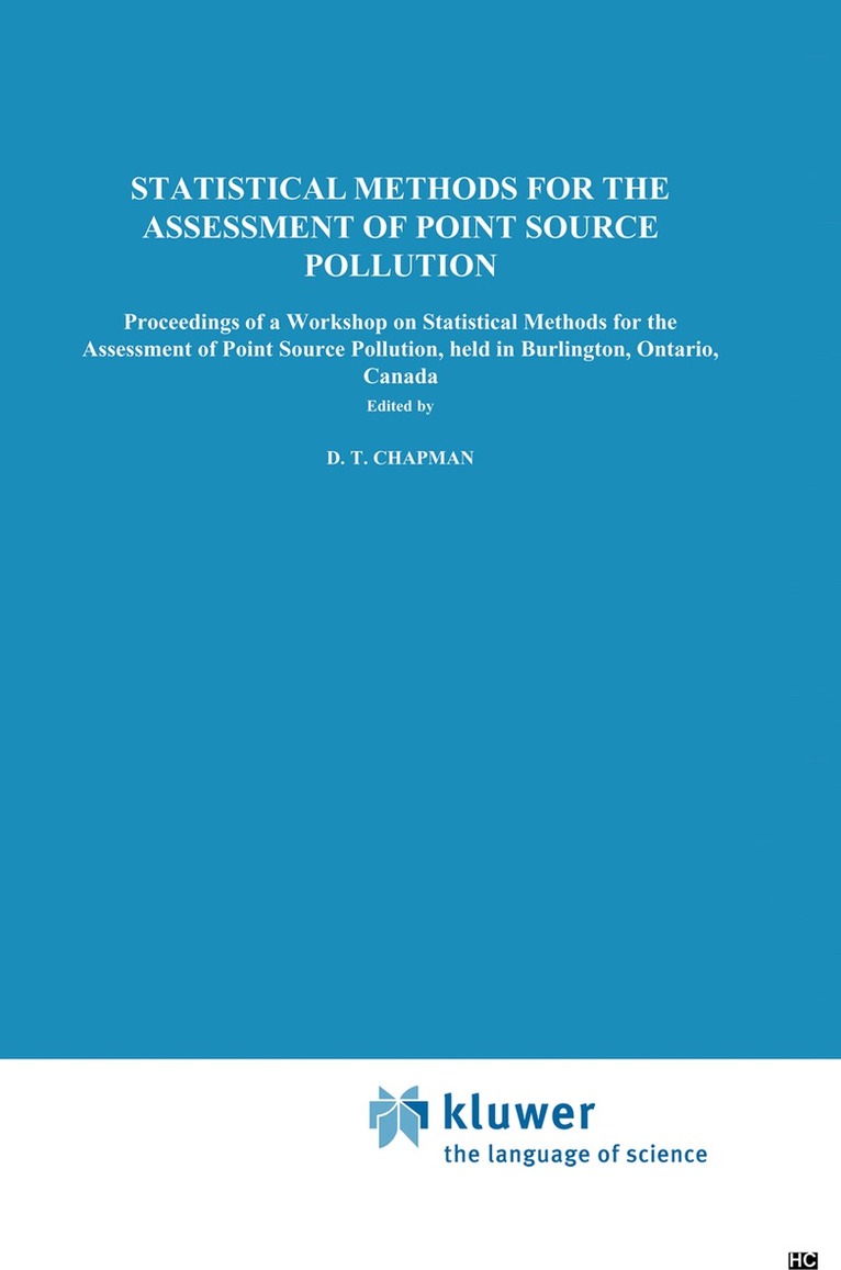 D.T. Chapman, A.H. El-Shaarawi - Statistical Methods for the Assessment of Point Source Pollution, Inbunden. Tillgänglighet: Lägg i varukorg