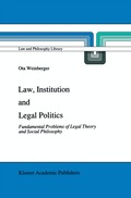 Law, Institution and Legal Politics