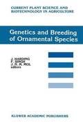 Genetics and Breeding of Ornamental Species