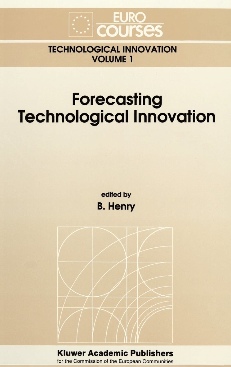 B. Henry - Forecasting Technological Innovation, Inbunden