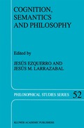 Cognition, Semantics and Philosophy