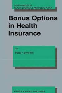 Bonus Options in Health Insurance