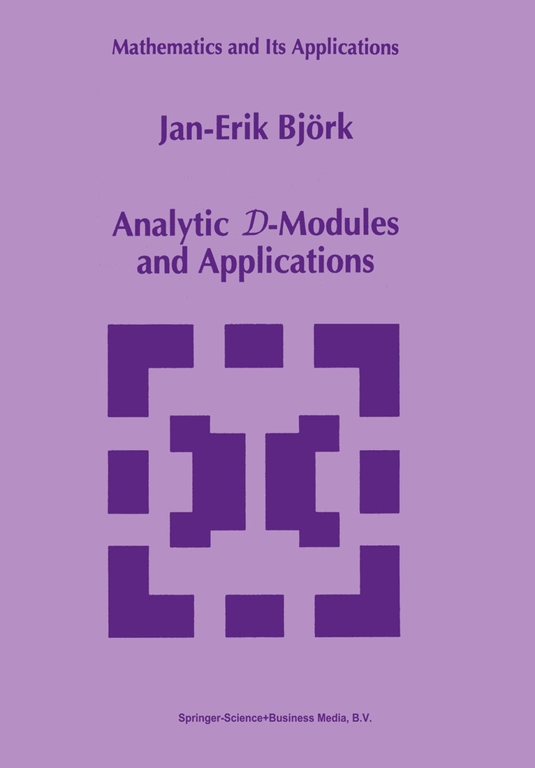 Jan-Erik Björk - Analytic D-Modules and Applications, Inbunden. Tillgänglighet: Lägg i varukorg