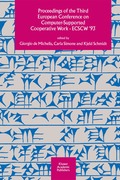 Proceedings of the Third European Conference on Computer-Supported Cooperative Work 13-17 September 1993, Milan, Italy ECSCW '93