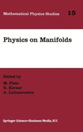 Physics on Manifolds