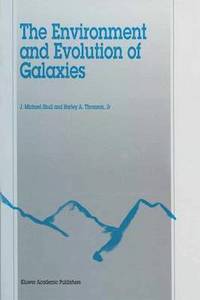 The Environment and Evolution of Galaxies