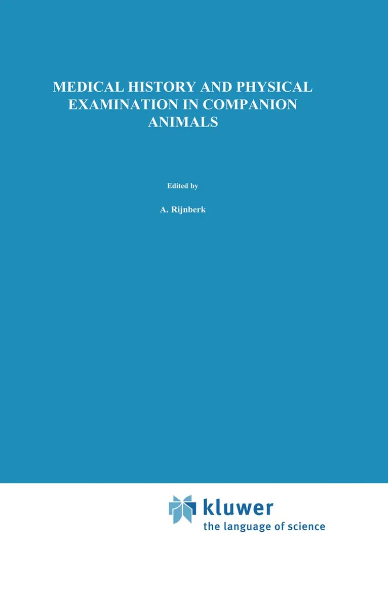 A. Rijnberk, H.W. de Vries - Medical History and Physical Examination in Companion Animals, Häftad. Tillgänglighet: Lägg i varukorg