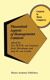 Theoretical Aspects of Homogeneous Catalysis