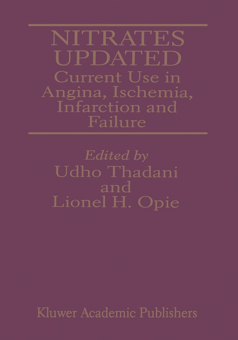 Udho Thadani, Lionel H. Opie - Nitrates Updated, Inbunden