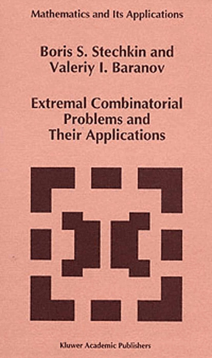 Extremal Combinatorial Problems and Their Applications