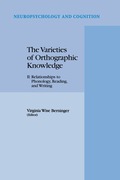 Varieties of Orthographic Knowledge