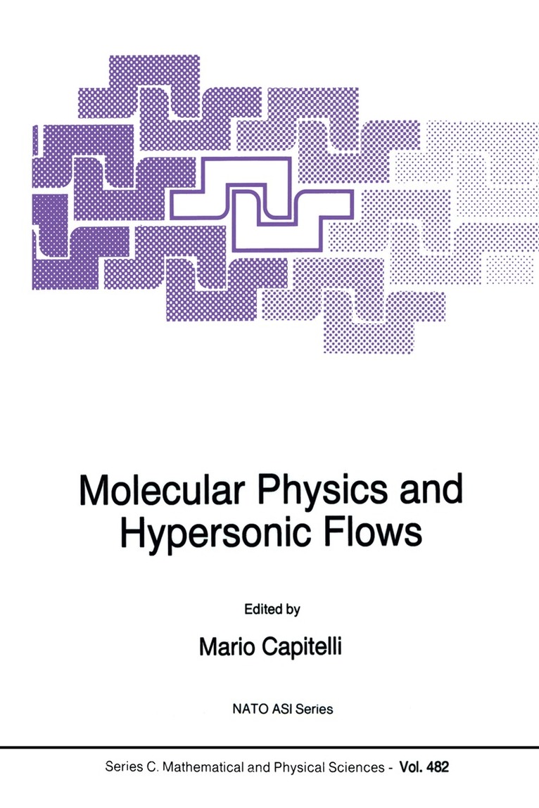 M. Capitelli - Molecular Physics and Hypersonic Flows, Inbunden