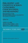 Philosophy and Cognitive Science: Categories, Consciousness, and Reasoning